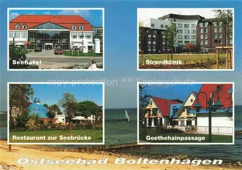 AK / Ansichtskarte  Boltenhagen Ostseebad Seehotel Strandklinik Restaurant zur Seebruecke Goethehainpassage