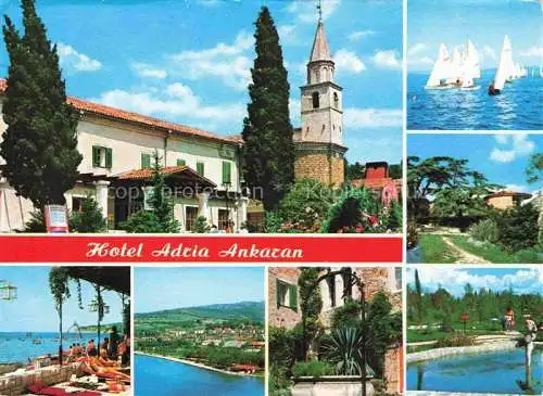 AK / Ansichtskarte  Ankaran Ancarano Slovenia Hotel Adria Ortsmotiv mit Kirche Segeln