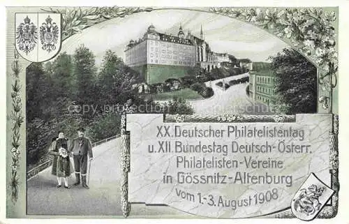 AK / Ansichtskarte  Goessnitz ALTENBURG (S.A.) Thueringen Deutscher Philatelistentag 1908 Schloss