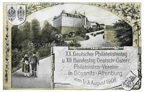 AK / Ansichtskarte  Goessnitz ALTENBURG (S.A.) Thueringen Deutscher Philatelistentag 1908 Schloss
