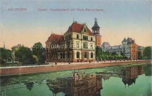 AK / Ansichtskarte  Muelhausen Elsass Kaiserliches Hauptpostamt mit Rhein Rhone Kanal