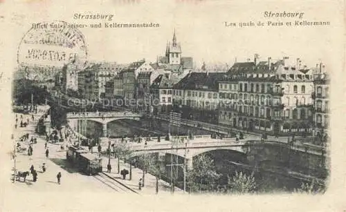 AK / Ansichtskarte  Strassburg  Strasbourg 67 Bas-Rhin Blick auf Pariser und Kellermannstaden