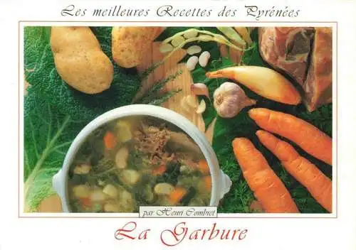 AK / Ansichtskarte  Rezept Recette-- la Garbure Pyrenees Henri Combret