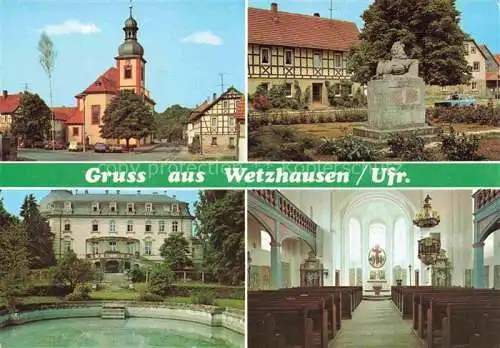 AK / Ansichtskarte  Wetzhausen Stadtlauringen Unterfranken Teilansichten Kirche Innenansicht Denkmal Schloss