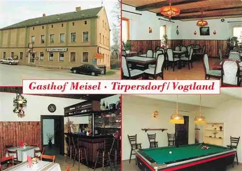 AK / Ansichtskarte  Tirpersdorf Gasthof Meisel Gastraum Billard