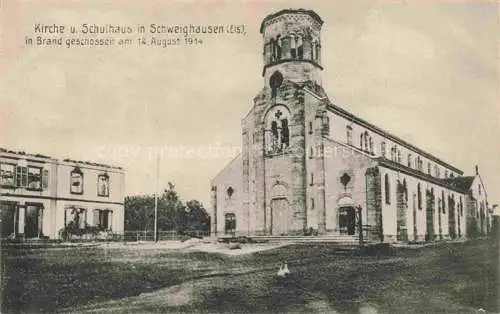 AK / Ansichtskarte  Schweighausen Schweighouse-sur-Moder 67 Bas-Rhin Kirche und Schulhaus in Brand geschossen im August 1914