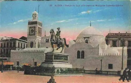 AK / Ansichtskarte  ALGER  Algerie Statue du Duc d'Orléans et Mosquée Djémáa-Djédid