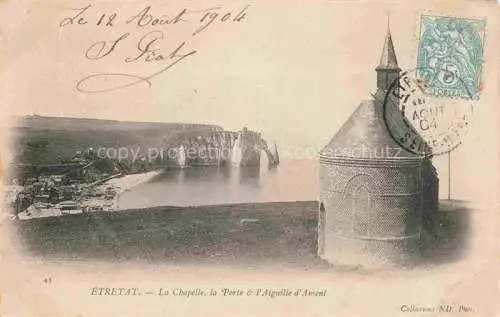 AK / Ansichtskarte  ETRETAT 76 Seine-Maritime Chapelle Porte et l'Aiguille d'Amont