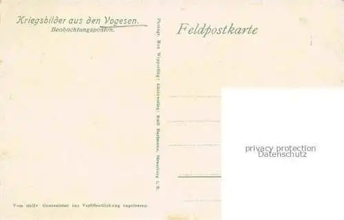 AK / Ansichtskarte  Vogesen Vosges Region Serie Kriegsbilder aus den Vogesen Beobachtungsposten Feldpost