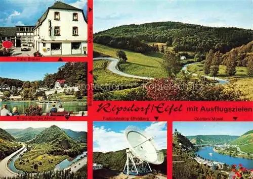 AK / Ansichtskarte  Ripsdorf Eifel Blankenheim NRW Landschaftspanorama Ahrtal Hotel Pension Breuer Radioteleskop Effelsberg Cochem Mosel