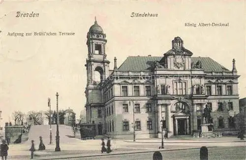 AK / Ansichtskarte  DRESDEN Elbe Bruehlsche Terrasse Staendehaus Koenig Albert Denkmal