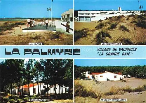 AK / Ansichtskarte  La Palmyre 17 Plage Restaurant Village de Vacances La Grande Baie Bungalows