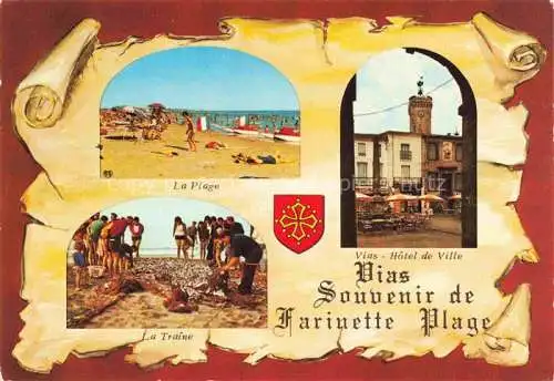 AK / Ansichtskarte  Vias-sur-Mer 34 Herault Souvenir de Farinette Plage la traîne Hôtel de Ville