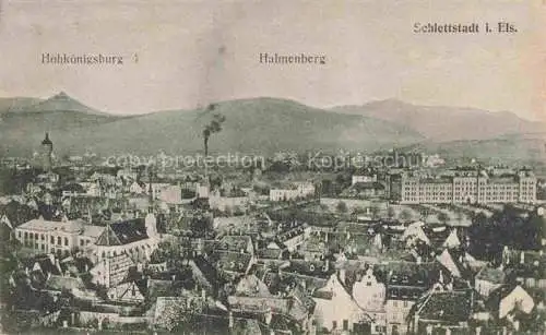 AK / Ansichtskarte  Schlettstadt Selestat 67 Bas-Rhin Hohkoenigsburg mit Halmenberg Panorama