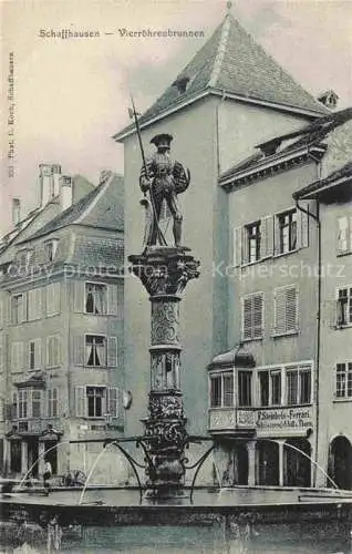 AK / Ansichtskarte  SCHAFFHAUSEN  SH Vierroehrenbrunnen