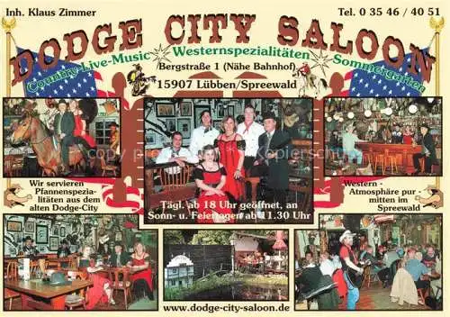 AK / Ansichtskarte  Luebben Spreewald Dodge City Saloon Country Live-Music Westernspezialitaeten Sommergarten Reiten Kutschfahrt Planwagen