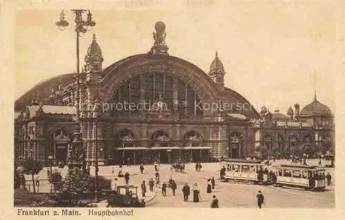 AK / Ansichtskarte  Strassenbahn Tramway-- Frankfurt a. Main Hauptbahnhof 