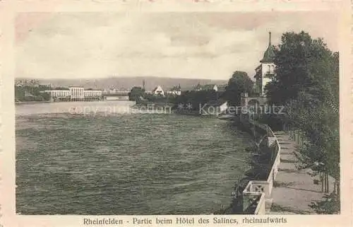 AK / Ansichtskarte  Rheinfelden Baden BW Partie beim Hotel des Salines rheinaufwaerts