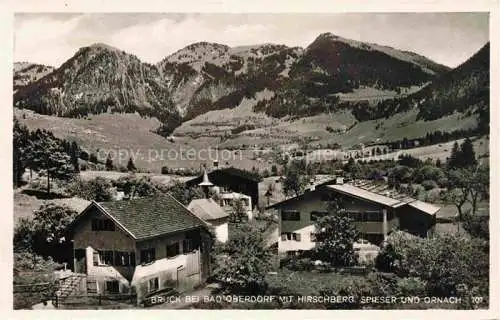 AK / Ansichtskarte  Bruck Bad Oberdorf Bad Hindelang Bayern mit Hirschberg Spieser und Ornach