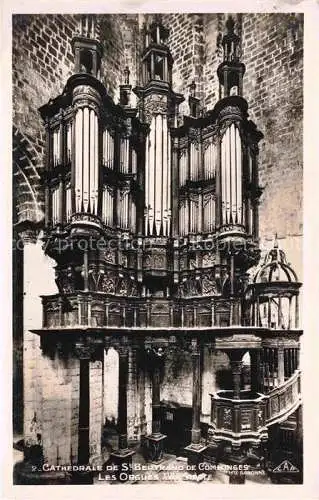 AK / Ansichtskarte  Orgel Kirchenorgel Organ Orgue Cathedrale de Bertrand Cominges 