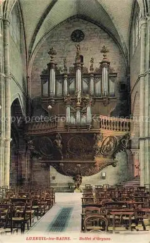 AK / Ansichtskarte  Orgel Kirchenorgel Organ Orgue Luxeuil les Bains