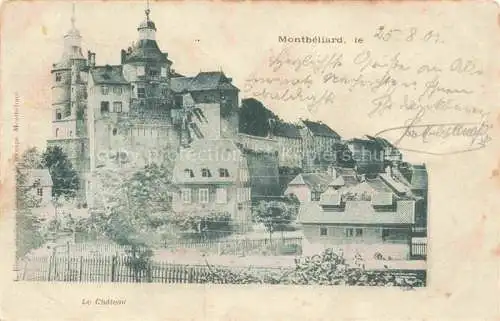 AK / Ansichtskarte  Montbeliard 25 Doubs Le Chateau