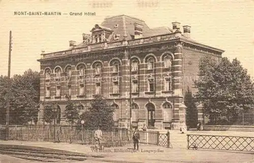 AK / Ansichtskarte  Mont-Saint-Martin 54 Meurthe-et-Moselle Grand Hotel