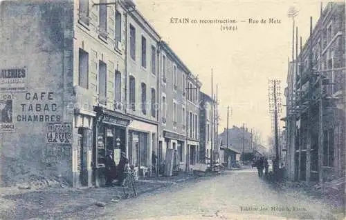 AK / Ansichtskarte  Etain VERDUN 55 Meuse en reconstruction Rue de Metz