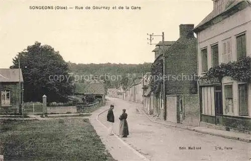 AK / Ansichtskarte  Songeons Beauvais 60 Oise Rue de Gournay et de la Gare