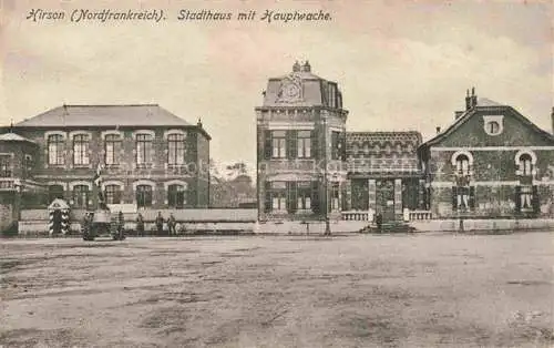 AK / Ansichtskarte  Hirson Vervins 02 Aisne Stadthaus mit Hauptwache