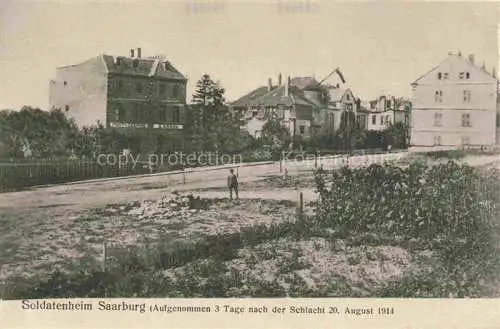 AK / Ansichtskarte  Saarburg Lothringen Sarrebourg 57 Moselle Soldatenheim nach der Schlacht im Aug 1914