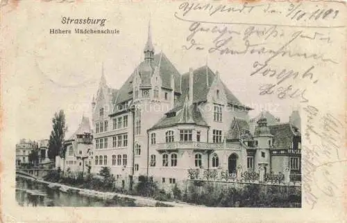 AK / Ansichtskarte  Strassburg  Strasbourg 67 Bas-Rhin Hoehere Maedchenschule