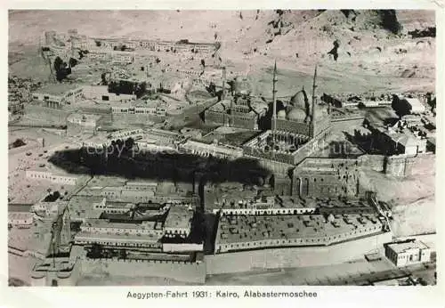 AK / Ansichtskarte  CAIRO  Kairo Caire Egypt aegypten Fahrt 1931 Alabastermoschee