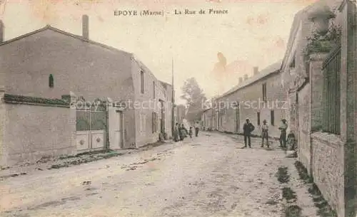 AK / Ansichtskarte  Epoye REIMS 51 Marne La Rue de Franze