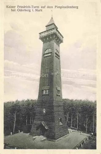 AK / Ansichtskarte  Oderberg Mark Brandenburg Kaiser Friedrich-Turm auf dem Pimpinellenberg