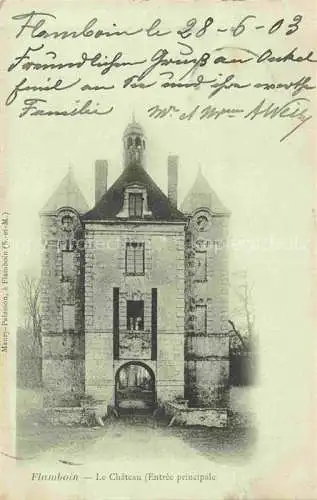 AK / Ansichtskarte  Flamboin Gouaix Provins 77 Seine-et-Marne Le Chateau Entree principale