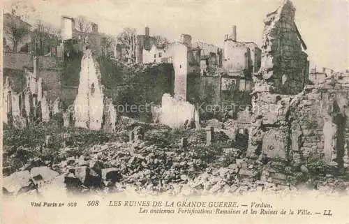 AK / Ansichtskarte  VERDUN  55 Meuse WK1 Les anciennes Fortifications Romaines et les Ruines