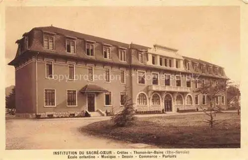 AK / Ansichtskarte  Thonon-les-Bains 74 Haute-Savoie Institution du Sacre Coeur Ecole enfantine