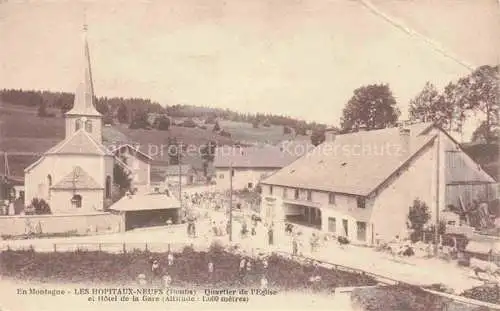 AK / Ansichtskarte  Les Hopitaux-Neufs Pontarlier 25 Doubs Quartier de l'Eglise et Hotel de la Gare