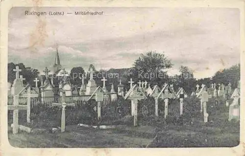 AK / Ansichtskarte  Rixingen Rechicourt-le-Chateau Sarrebourg 57 Moselle Militaerfriedhof