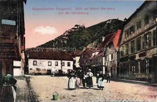 AK / Ansichtskarte  Rappoltsweiler Elsass Ribeauville 68 Haut-Rhin Blick auf Ruine Giersberg und die Ulrichsburg