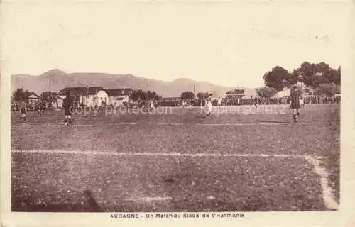 AK / Ansichtskarte  Aubagne MARSEILLE 13 Bouches-du-Rhone Un Match du Stade de l'Harmonie