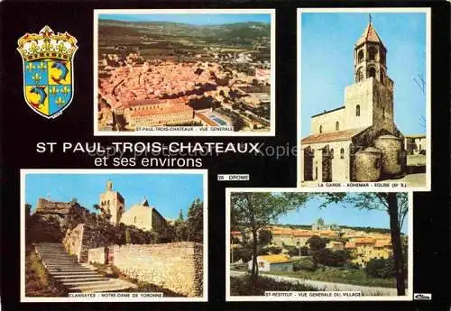 AK / Ansichtskarte  St-Paul-Trois-Chateaux et ses environs La Garde Adhemar Eglise Clansayes Notre-Dame de Toronne St. Restitut