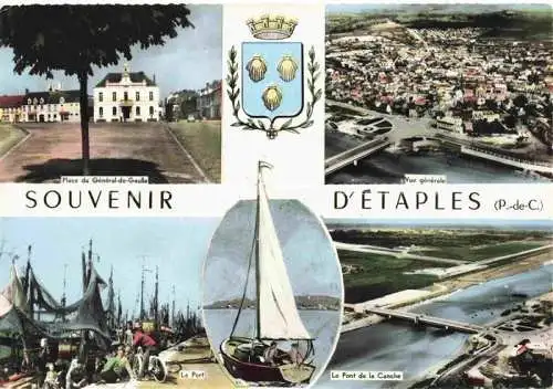 AK / Ansichtskarte  Etaples 62 Pas-de-Calais Place du Générale de Gaulle vue aérienne Pont de la Canche Port