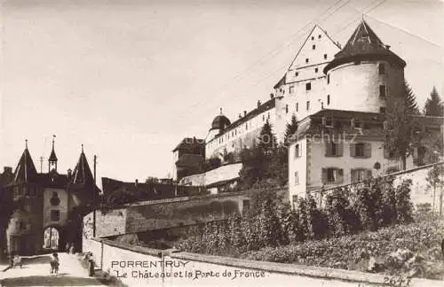 AK / Ansichtskarte  Porrentruy JU Le Chateau et la Porte de France