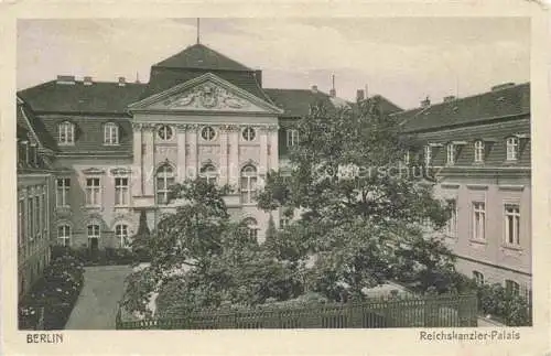 AK / Ansichtskarte  BERLIN Reichskanzler Palais