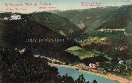 AK / Ansichtskarte  Hofkirchen Muehlkreis Panorama Schloss Rannariedl Schloss Altenhof Verlorenes Reit mit Ruine Falkenstein