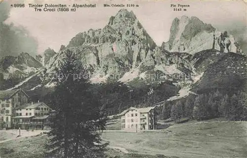 AK / Ansichtskarte  Cortina d Ampezzo Veneto IT Tiroler Dolomiten Alpenhotel Tre Croci Monte Cristallo