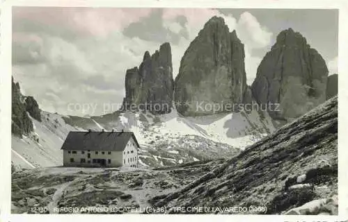 AK / Ansichtskarte  Tre Cime di Lavaredo 3003m Drei Zinnen IT Rifugio Antonio Locatello Berghaus Dolomiten