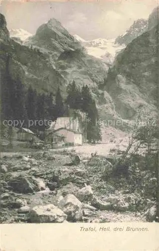 AK / Ansichtskarte  Trafoi Stilfs Suedtirol IT Heiligen drei Brunnen am Fusse des Ortlers